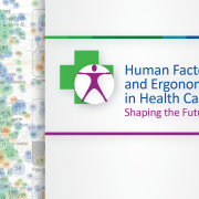 Human Factors and Ergonomics in Healthcare: Shaping the Future